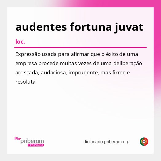 Significado de audentes fortuna juvat